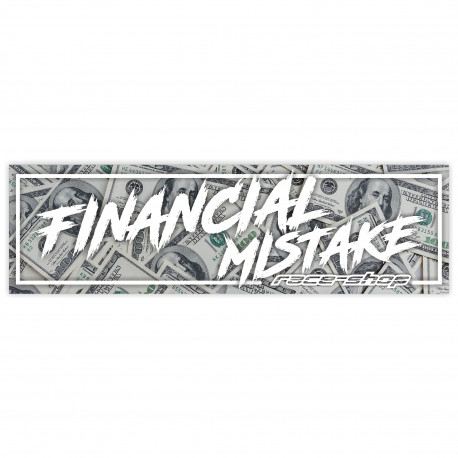 Stickers Sticker race-shop Financial Mistake | races-shop.com